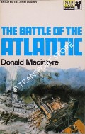 Book cover of The Battle of the Atlantic by MACINTYRE, Donald